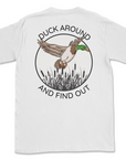 Duck Around & Find Out Tee
